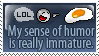 Immature humor stamp by LillHanna