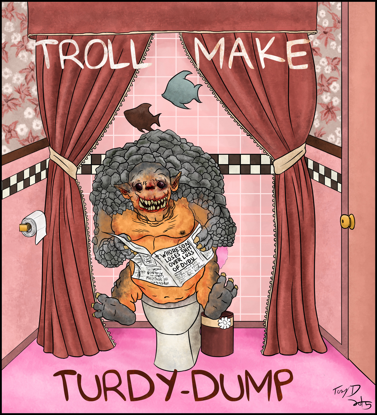 Turdy-Dumps