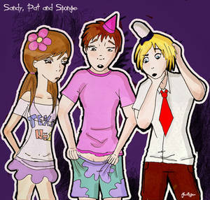Sandy, Pat and Sponge
