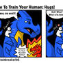 How To Train Your Human: Hugs!