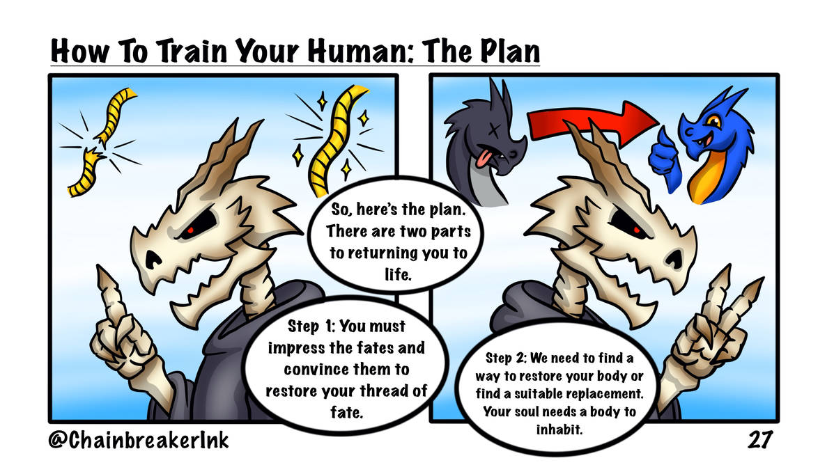 How To Train Your Human: The Plan by ChainbreakerInk on DeviantArt