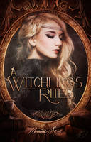 A Witchling's Rites