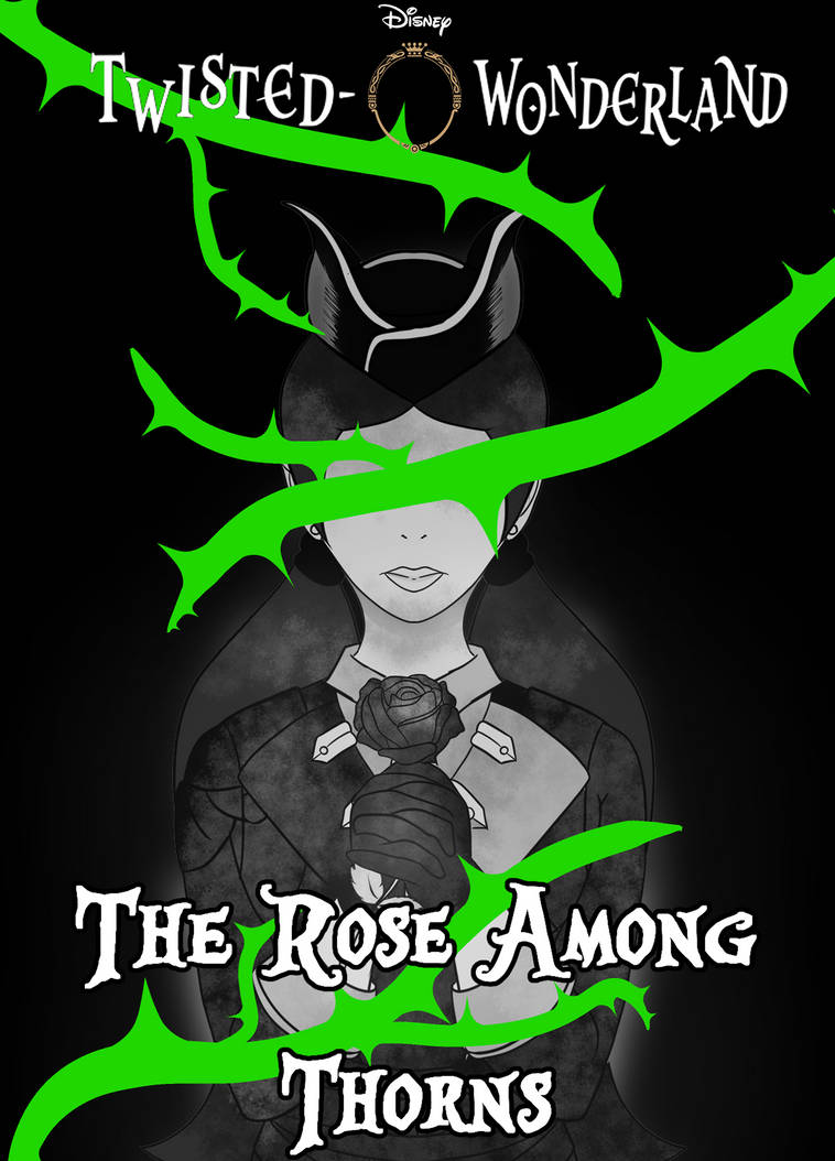 Twisted Wonderland- The Rose Among Thorns by HimewolfofKai on DeviantArt