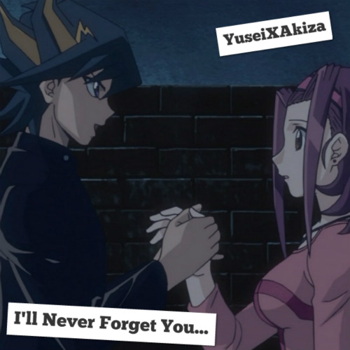 YuseiXAkiza Wallpaper: ~I'll Never Forget You~