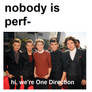 1D is perfect