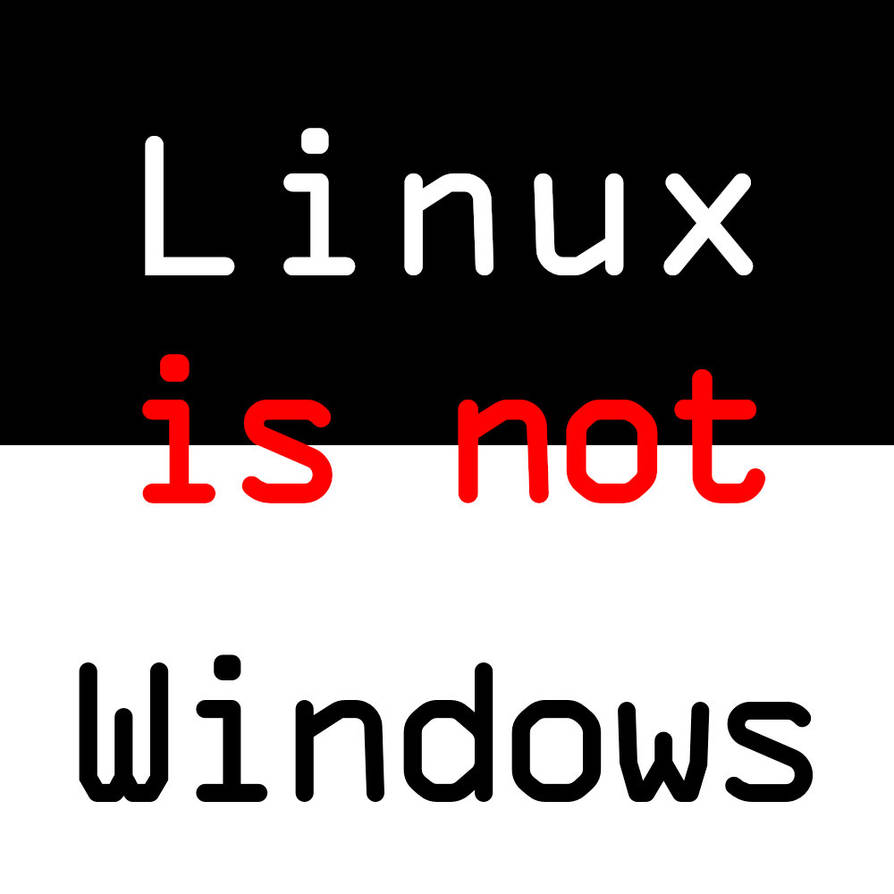 Not Windo Linux is not Windows by vitforlinux on DeviantArt