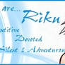 I am Riku - What a Relief...