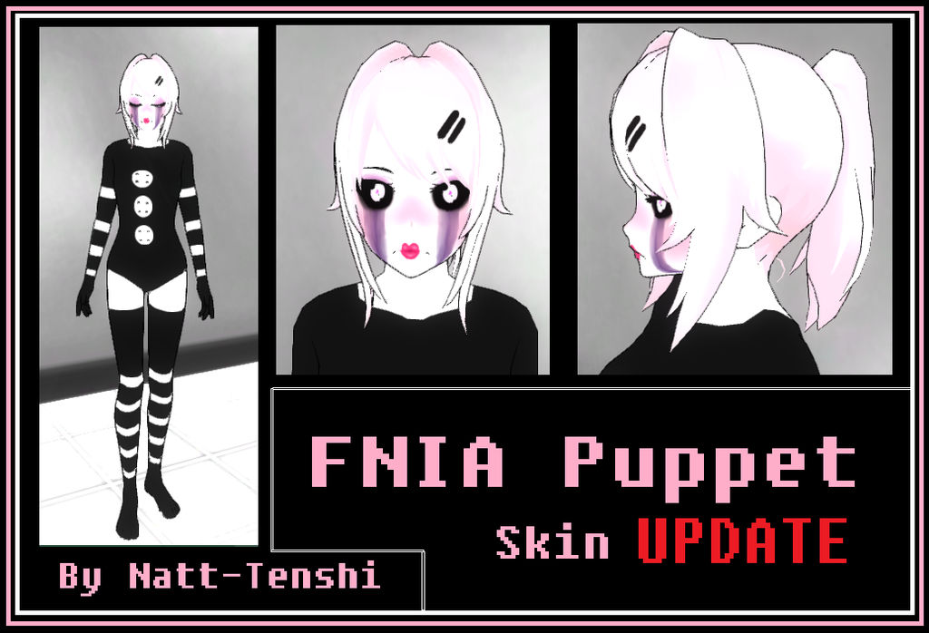 FNIA Puppet Skin UPDATE by NattTenshi on DeviantArt
