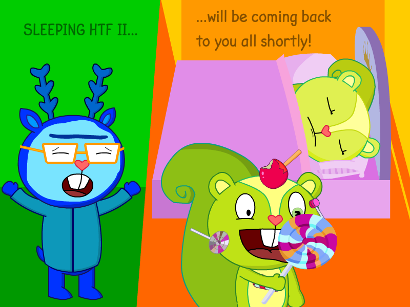 Sleeping HTF II is coming back! by Sleep-Mast-R-2024 on DeviantArt