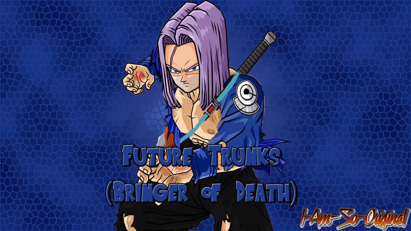 Future Trunks Bringer Of Death By I Am So Original On Deviantart