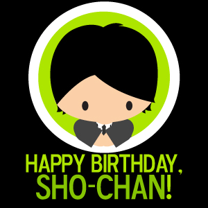 Happy Birthday Sho-chan