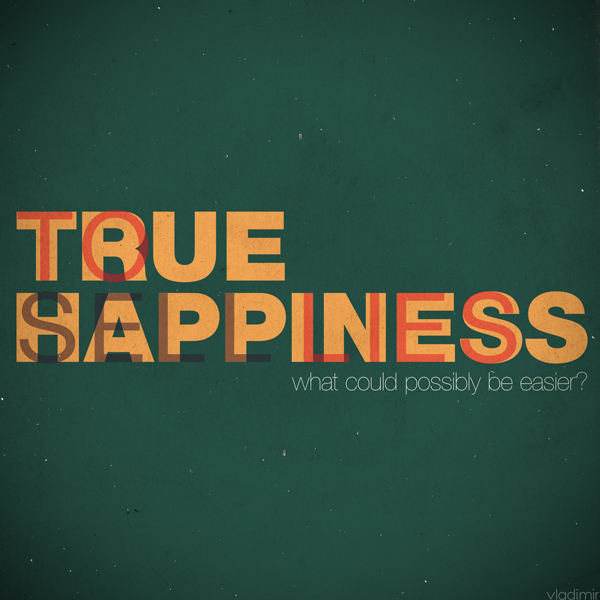 True happiness