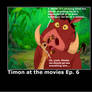 Timon at the movies 6