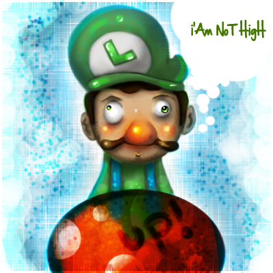 Luigi's not high