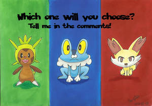 Chespin, Froakie or Fennekin-Which will you choose