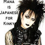 Mana - Japanese for Kinky