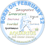 February 12 Aquarius Birthday Personality