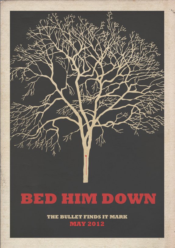 Bed Him Down Poster