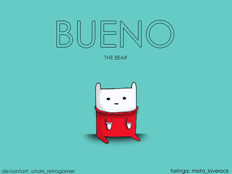 BUENO the bear 2 (pen ward)