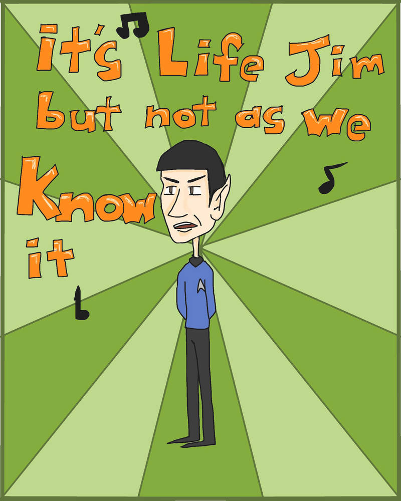 Star Trekkin' Across The Universe!! Spock by MrDataTheAwesome on DeviantArt Star Trekkin' Across The Universe!! Spock by MrDataTheAwesome on DeviantArt