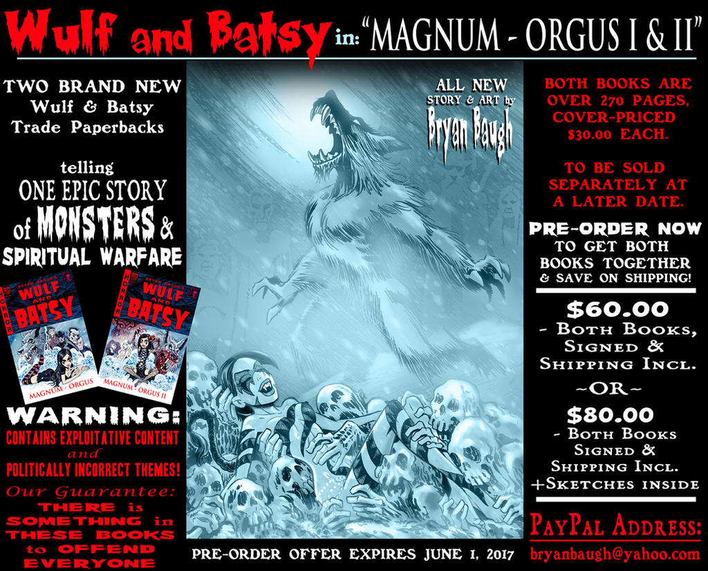 WULF and BATSY: MAGNUM ORGUS PreOrder Deal by BryanBaugh on DeviantArt