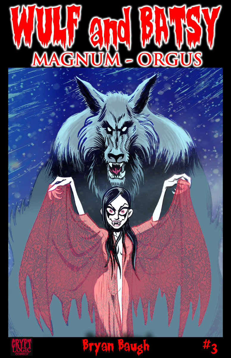 WULF and BATSY in MAGNUM ORGUS issue 3 digital by BryanBaugh on DeviantArt