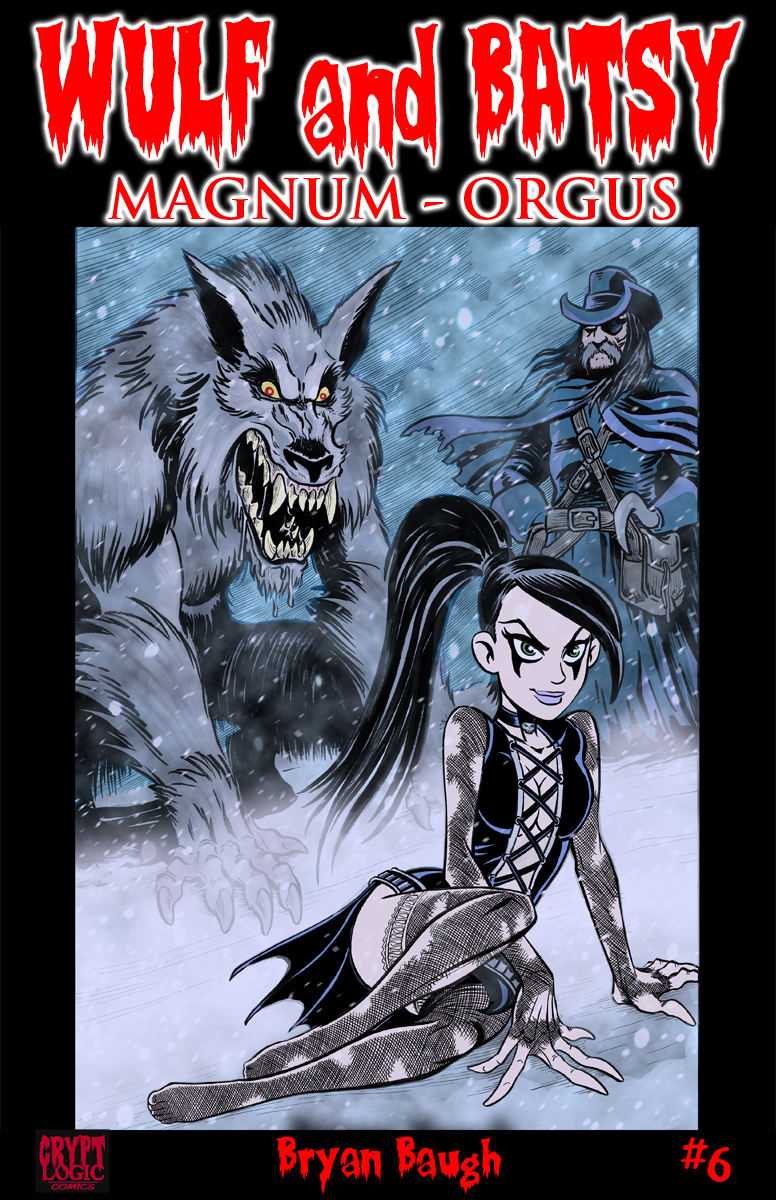 Wulf and Batsy in Magnum Orgus digital issue 6 by BryanBaugh on DeviantArt