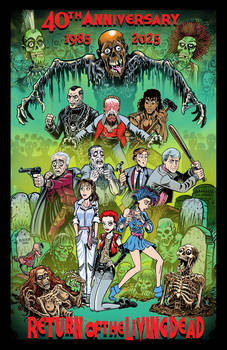 RETURN of the LIVING DEAD 40th Anniversary poster