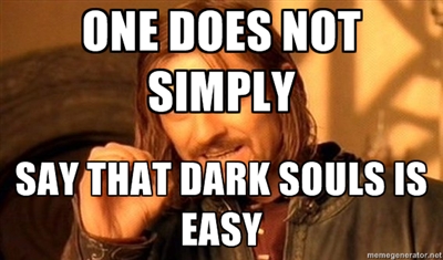 Dark souls joke lol