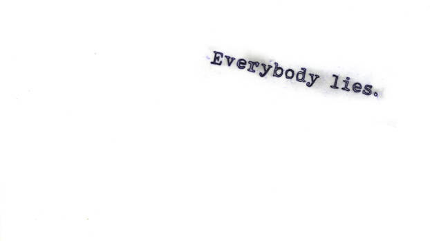 Everybody Lies