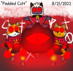 Padded Cult