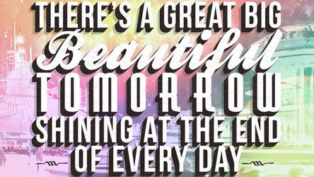 Great Big Beautiful Tomorrow - Wallpaper