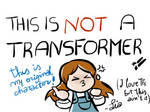 Not a Transformer character (badge) by liadospetti