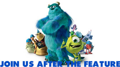 Join Us After The Feature (Monsters Inc)