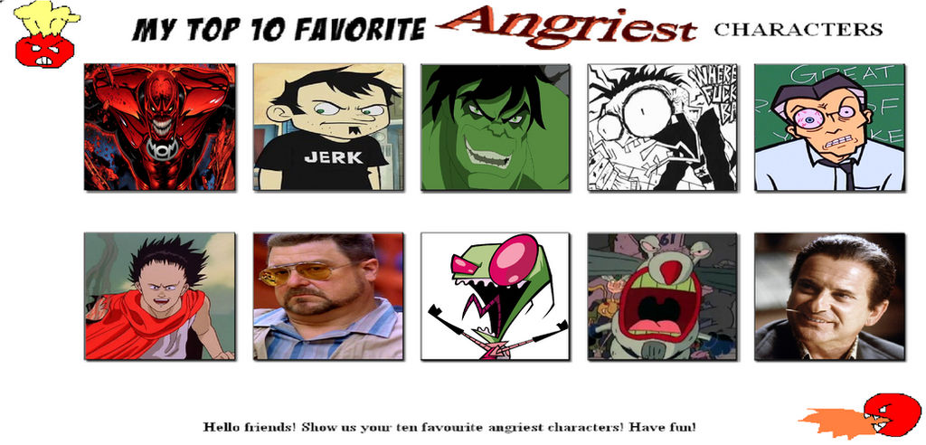 Angry Character Names My Top 10 Angriest Characters by JokerCarnage5 on DeviantArt