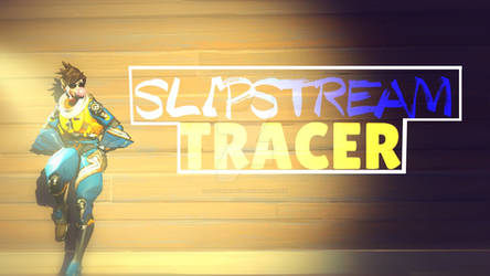 Slipstream Tracer