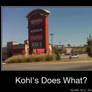 KOHL'S DOES WAT?!?!?!