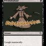 MtG Card: Bwhahahaa