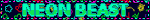 Neon Beast