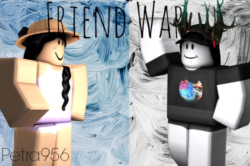 Friend War Roblox Gfx By Qxeenang On Deviantart - hat wars roblox