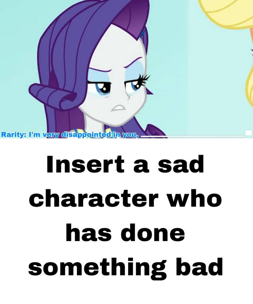 Rarity is disappointed at who by marvelous554 on DeviantArt