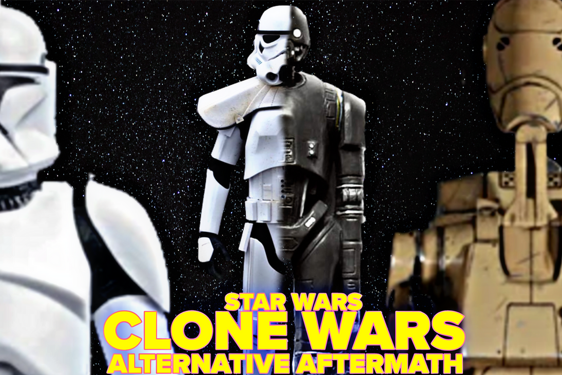 Code Wars Alternative Clone Wars: Alternative Aftermath by marvelous554 on DeviantArt
