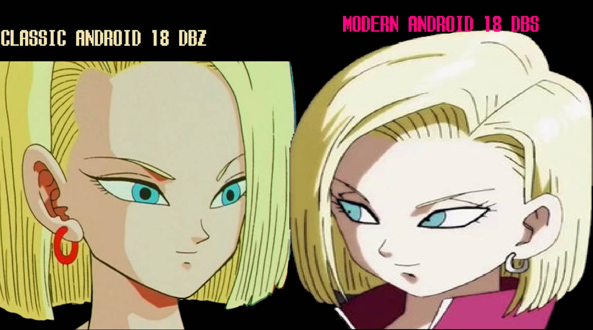 Android Version 18 Classic Android 18 Meets Modern Android 18 by MrSteezyGreenArts on ...