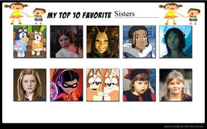 My Top 10 Favorite Sisters 02