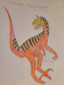 Carnoraptor- ''Meat Eating Thief''
