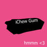 Chewing Gum