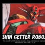 Tribute to Shin Getter Robo...