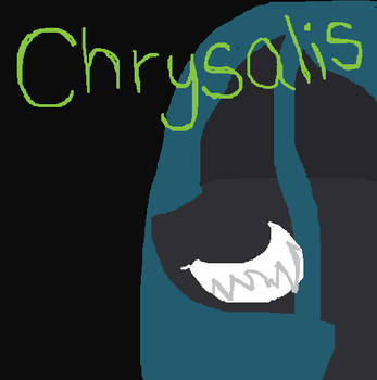 Chrysalis