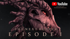 VIDEO | The Next Reaper ANIMATED Episode One!