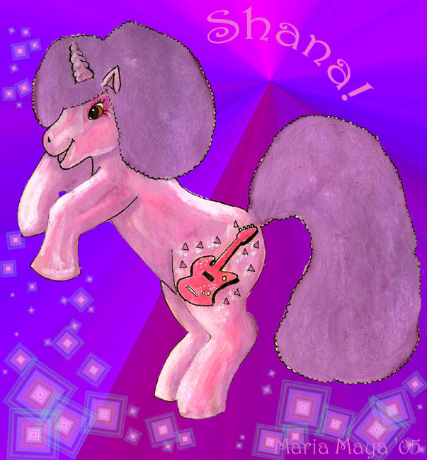 Shana, the 'My Little Pony'